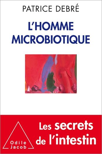 Homme microbiotique (L')