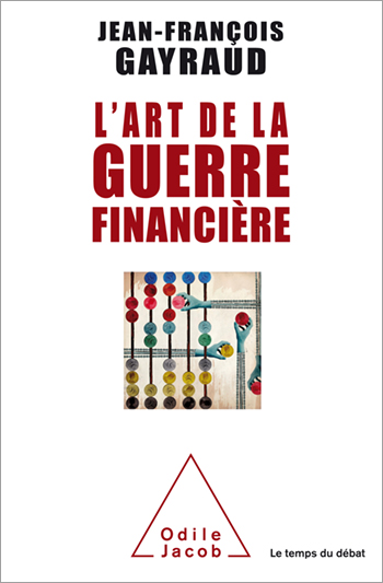 Art de la guerre financière (L')