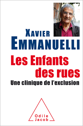 Enfants des rues (Les) - Une clinique de l’exclusion