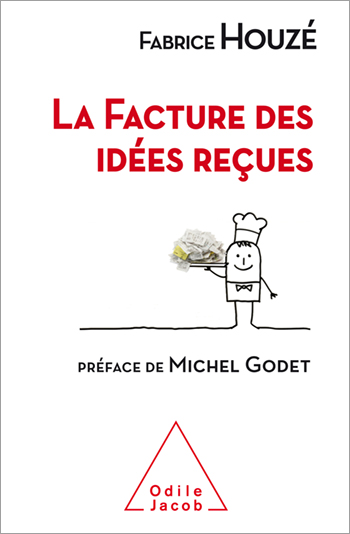Facture des idées reçues (La)