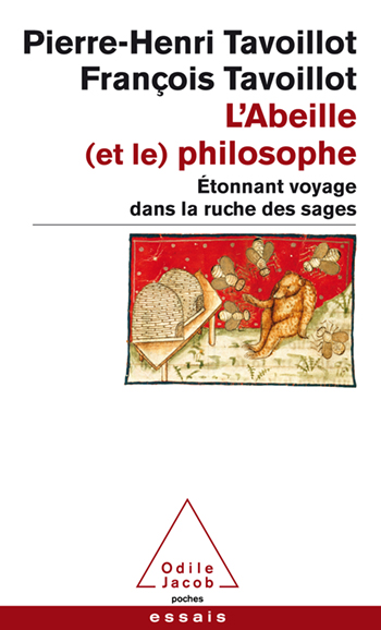 Abeille (et le) Philosophe (L') - Étonnant voyage dans la ruche des sages