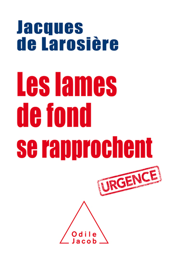 Lames de fond se rapprochent (Les) - Urgence