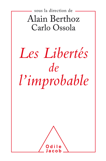 Libertés de l'improbable (Les)