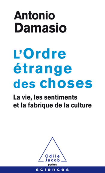 Ordre étrange des choses (L') - La vie, les sentiments et la fabrique de la culture