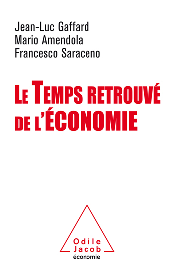 Temps retrouvé de l'économie (Le)
