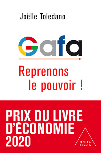 GAFA - Reprenons le pouvoir !